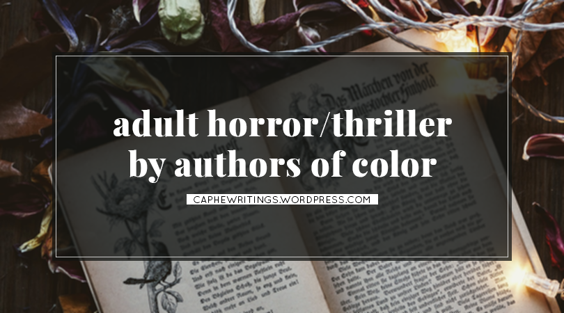 adul horror / thriller by authors of color